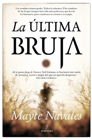 LA ÚLTIMA BRUJA | 9788416776696 | NAVALES SÁNCHEZ, MAYTE | Llibreria Online de Vilafranca del Penedès | Comprar llibres en català