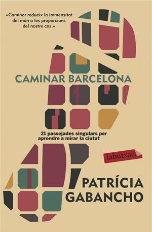 CAMINAR BARCELONA | 9788416600632 | GABANCHO GHIELMETTI, PATRICIA | Llibreria Online de Vilafranca del Penedès | Comprar llibres en català
