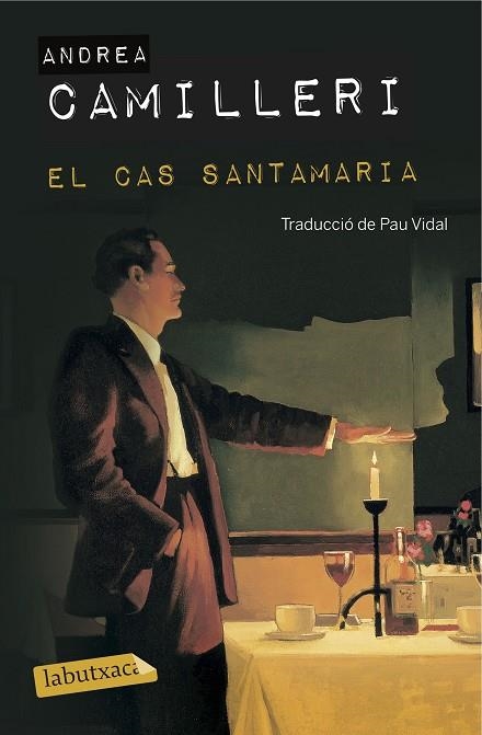 EL CAS SANTAMARIA | 9788416600649 | CAMILLERI, ANDREA | Llibreria L'Odissea - Libreria Online de Vilafranca del Penedès - Comprar libros