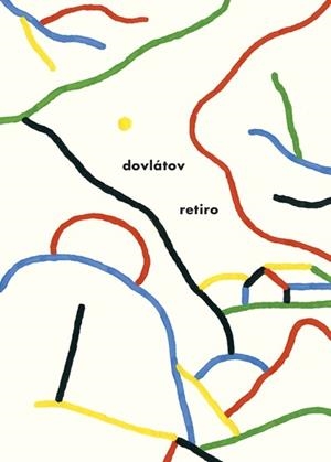 RETIRO | 9788416167593 | DOVLÁTOV, SERGUÉI | Llibreria L'Odissea - Libreria Online de Vilafranca del Penedès - Comprar libros