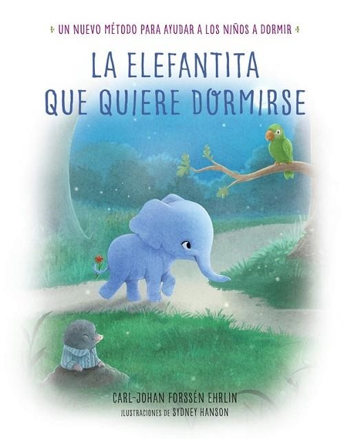 LA ELEFANTITA QUE QUIERE DORMIRSE | 9788448846848 | FORSSEN EHRLIN, CARL-JOHAN | Llibreria L'Odissea - Libreria Online de Vilafranca del Penedès - Comprar libros