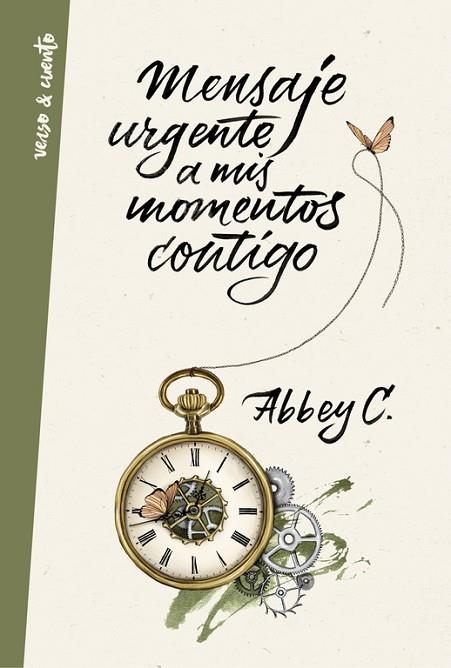 MENSAJE URGENTE A MIS MOMENTOS CONTIGO | 9788403515680 | ABBEY C | Llibreria L'Odissea - Libreria Online de Vilafranca del Penedès - Comprar libros