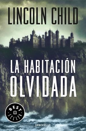 LA HABITACIÓN OLVIDADA  | 9788466338394 | CHILD, LINCOLN | Llibreria L'Odissea - Libreria Online de Vilafranca del Penedès - Comprar libros