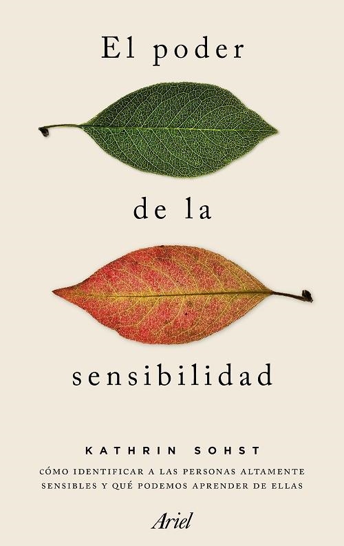 EL PODER DE LA SENSIBILIDAD | 9788434425279 | SOHST, KATHRIN  | Llibreria L'Odissea - Libreria Online de Vilafranca del Penedès - Comprar libros