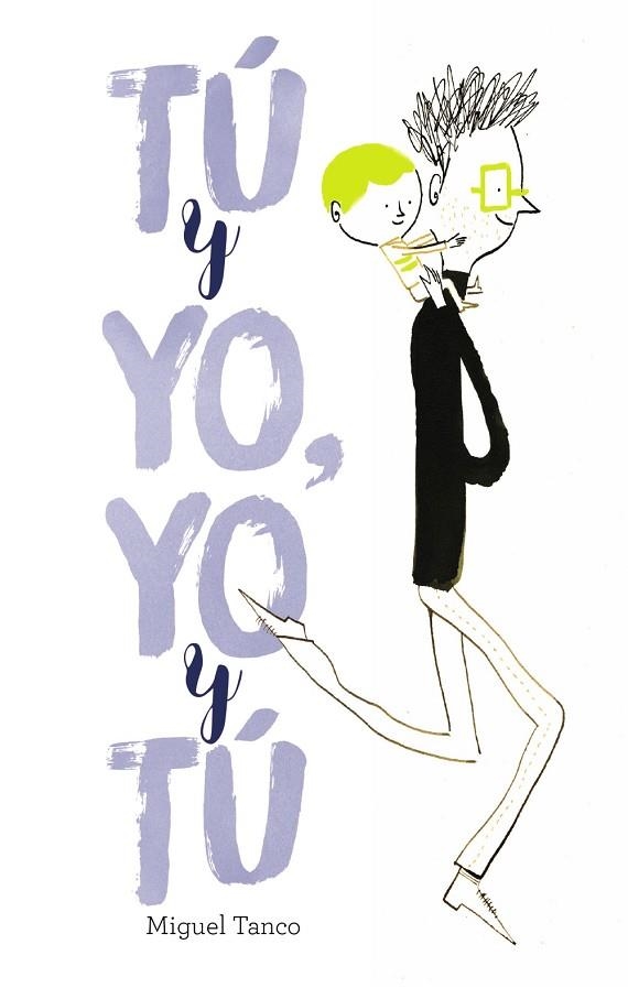 TÚ Y YO, YO Y TÚ | 9788469606537 | TANCO, MIGUEL | Llibreria L'Odissea - Libreria Online de Vilafranca del Penedès - Comprar libros
