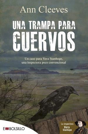 UNA TRAMPA PARA CUERVOS | 9788416087198 | CLEEVES, ANN | Llibreria L'Odissea - Libreria Online de Vilafranca del Penedès - Comprar libros