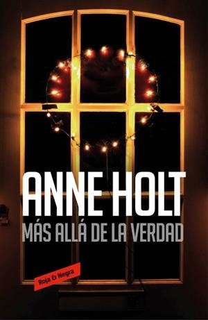 MÁS ALLÁ DE LA VERDAD ( HANNE WILHELMSEN 7 ) | 9788416195923 | HOLT, ANNE | Llibreria Online de Vilafranca del Penedès | Comprar llibres en català