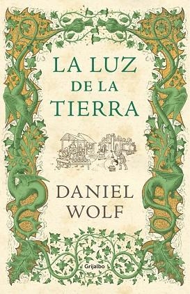 LA LUZ DE LA TIERRA | 9788425354052 | WOLF, DANIEL | Llibreria L'Odissea - Libreria Online de Vilafranca del Penedès - Comprar libros