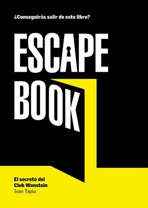 ESCAPE BOOK | 9788416890088 | TAPIA, IVAN | Llibreria L'Odissea - Libreria Online de Vilafranca del Penedès - Comprar libros