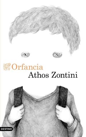 ORFANCIA | 9788423351824 | ZONTINI, ATHOS | Llibreria Online de Vilafranca del Penedès | Comprar llibres en català