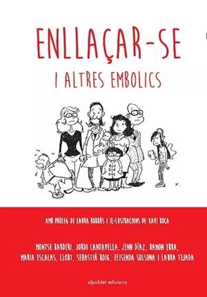 ENLLAÇAR-SE I ALTRES EMBOLICS | 9788494502514 | AAVV | Llibreria Online de Vilafranca del Penedès | Comprar llibres en català