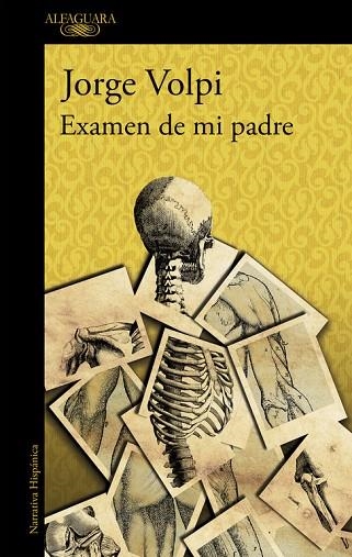 EXAMEN DE MI PADRE  | 9788420431420 | VOLPI, JORGE | Llibreria L'Odissea - Libreria Online de Vilafranca del Penedès - Comprar libros