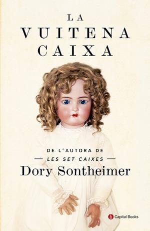 LA VUITENA CAIXA | 9788494492860 | SONTHEIMER, DORY | Llibreria Online de Vilafranca del Penedès | Comprar llibres en català