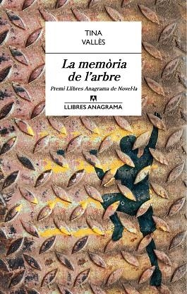 LA MEMÒRIA DE L'ARBRE  | 9788433915429 | VALLÈS, TINA | Llibreria L'Odissea - Libreria Online de Vilafranca del Penedès - Comprar libros