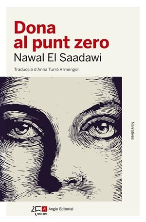 DONA AL PUNT ZERO | 9788415307648 | EL SAADAWI, NAWAL | Llibreria L'Odissea - Libreria Online de Vilafranca del Penedès - Comprar libros