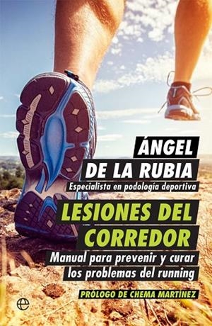 LESIONES DEL CORREDOR | 9788490605011 | DE LA RUBIA, ÁNGEL | Llibreria Online de Vilafranca del Penedès | Comprar llibres en català