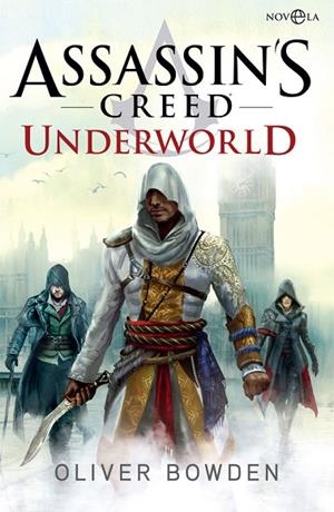 ASSASSIN'S CREED UNDERWORLD | 9788490609156 | BOWDEN, OLIVER | Llibreria Online de Vilafranca del Penedès | Comprar llibres en català