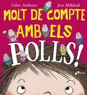 MOLT DE COMPTE AMB ELS POLLS ! | 9788499067742 | ANDREAE, GILES | Llibreria Online de Vilafranca del Penedès | Comprar llibres en català