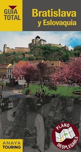 BRATISLAVA Y ESLOVAQUIA | 9788499358871 | TOURING EDITORE / GRUPO ANAYA | Llibreria Online de Vilafranca del Penedès | Comprar llibres en català