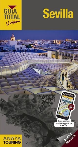 SEVILLA (URBAN) | 9788499358857 | ARJONA MOLINA, RAFAEL / WALS, LOLA | Llibreria L'Odissea - Libreria Online de Vilafranca del Penedès - Comprar libros