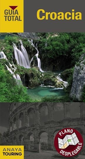 CROACIA | 9788499358918 | TOURING EDITORE / GRUPO ANAYA | Llibreria Online de Vilafranca del Penedès | Comprar llibres en català