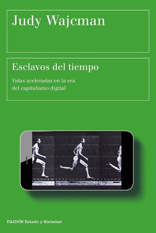 ESCLAVOS DEL TIEMPO | 9788449333149 | WAJCMAN, JUDY  | Llibreria L'Odissea - Libreria Online de Vilafranca del Penedès - Comprar libros