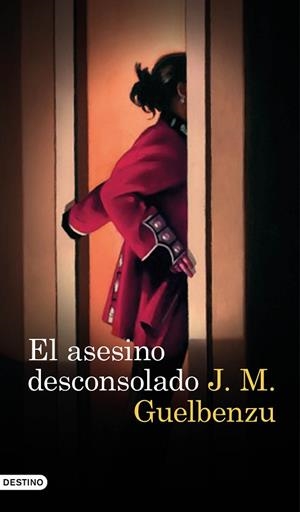 EL ASESINO DESCONSOLADO | 9788423352128 | GUELBENZU, J. M. | Llibreria Online de Vilafranca del Penedès | Comprar llibres en català