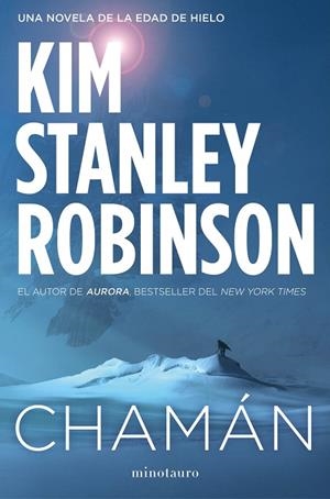 CHAMÁN | 9788445004234 | STANLEY ROBINSON, KIM | Llibreria Online de Vilafranca del Penedès | Comprar llibres en català