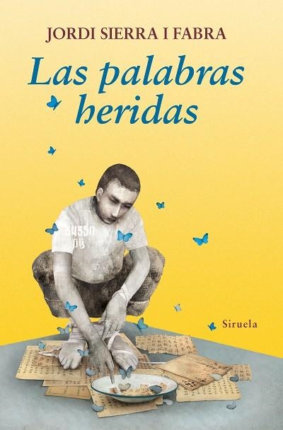LAS PALABRAS HERIDAS | 9788416964383 | SIERRA I FABRA, JORDI | Llibreria L'Odissea - Libreria Online de Vilafranca del Penedès - Comprar libros