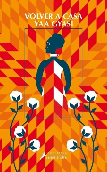 VOLVER A CASA | 9788498387971 | GYASI, YAA | Llibreria Online de Vilafranca del Penedès | Comprar llibres en català