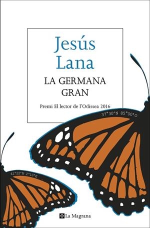 LA GERMANA GRAN  | 9788482648170 | LANA, JESUS | Llibreria Online de Vilafranca del Penedès | Comprar llibres en català