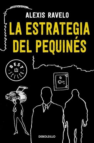 LA ESTRATEGIA DEL PEQUINÉS | 9788466338684 | RAVELO, ALEXIS | Llibreria Online de Vilafranca del Penedès | Comprar llibres en català