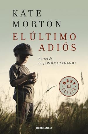 EL ÚLTIMO ADIÓS | 9788466338776 | MORTON, KATE | Llibreria L'Odissea - Libreria Online de Vilafranca del Penedès - Comprar libros