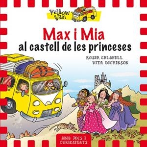 MAX I MIA AL CASTELL DE LES PRINCESES | 9788424659813 | DICKINSON, VITA | Llibreria L'Odissea - Libreria Online de Vilafranca del Penedès - Comprar libros