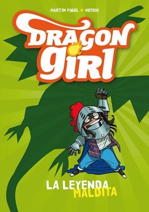 DRAGON GIRL LA LEYENDA MALDITA | 9788424660178 | PIÑOL, MARTÍN | Llibreria L'Odissea - Libreria Online de Vilafranca del Penedès - Comprar libros