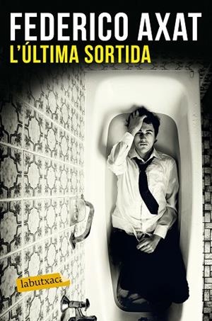 L'ÚLTIMA SORTIDA | 9788416600786 | AXAT, FEDERICO | Llibreria L'Odissea - Libreria Online de Vilafranca del Penedès - Comprar libros