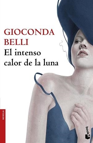 EL INTENSO CALOR DE LA LUNA | 9788432232138 | BELLI, GIOCONDA | Llibreria Online de Vilafranca del Penedès | Comprar llibres en català