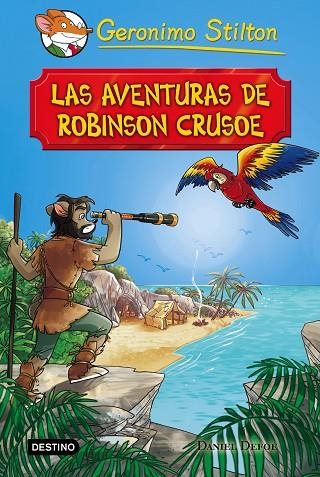 LAS AVENTURAS DE ROBINSON CRUSOE | 9788408169154 | STILTON, GERONIMO  | Llibreria L'Odissea - Libreria Online de Vilafranca del Penedès - Comprar libros