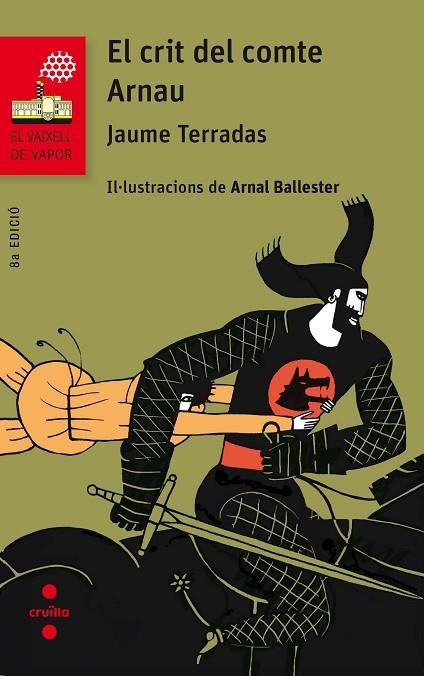 EL CRIT DEL COMTE ARNAU | 9788466142076 | TERRADAS, JAUME | Llibreria L'Odissea - Libreria Online de Vilafranca del Penedès - Comprar libros