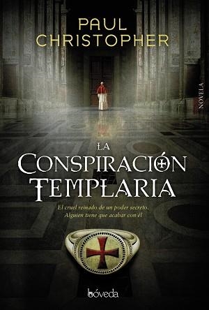 LA CONSPIRACIÓN TEMPLARIA | 9788416691340 | CHRISTOPHER, PAUL | Llibreria L'Odissea - Libreria Online de Vilafranca del Penedès - Comprar libros