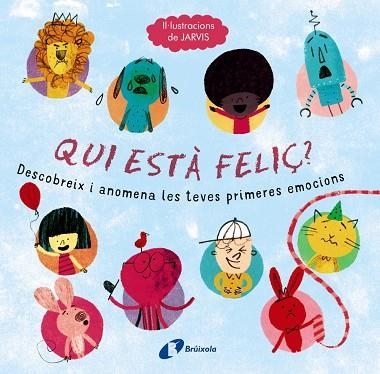 QUI ESTÀ FELIÇ ? | 9788499067827 | AA. VV. | Llibreria L'Odissea - Libreria Online de Vilafranca del Penedès - Comprar libros