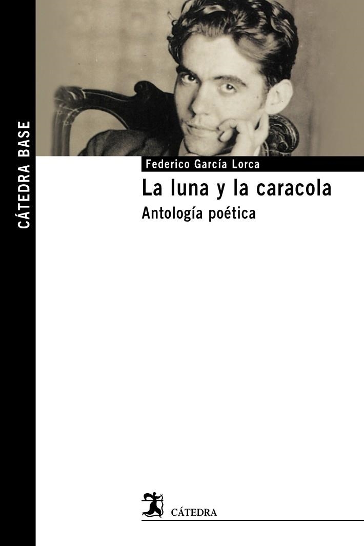 LA LUNA Y LA CARACOLA | 9788437636603 | LORCA, FEDERICO | Llibreria L'Odissea - Libreria Online de Vilafranca del Penedès - Comprar libros