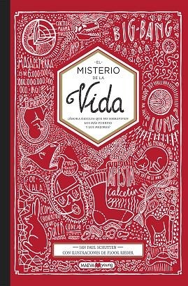 EL MISTERIO DE LA VIDA | 9788416690466 | SCHUTTEN, JAN PAUL / RIEDER, FLOR | Llibreria L'Odissea - Libreria Online de Vilafranca del Penedès - Comprar libros
