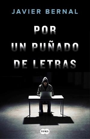 POR UN PUÑADO DE LETRAS | 9788491291053 | BERNAL, JAVIER | Llibreria L'Odissea - Libreria Online de Vilafranca del Penedès - Comprar libros