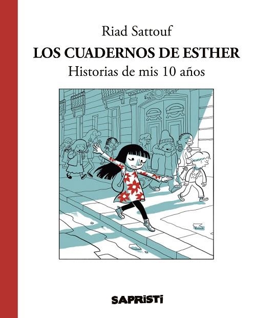 LOS CUADERNOS DE ESTHER | 9788494506376 | SATTOUF, RIAD  | Llibreria L'Odissea - Libreria Online de Vilafranca del Penedès - Comprar libros