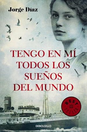 TENGO EN MÍ TODOS LOS SUEÑOS DEL MUNDO | 9788466338790 | DIAZ, JORGE | Llibreria Online de Vilafranca del Penedès | Comprar llibres en català