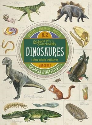 COL.LECCIÓ DE CURIOSITATS DINOSAURES | 9788416641710 | LAROUSSE EDITORIAL | Llibreria Online de Vilafranca del Penedès | Comprar llibres en català