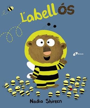 L'ABELLÓS | 9788499067940 | SHIREEN, NADIA | Llibreria Online de Vilafranca del Penedès | Comprar llibres en català