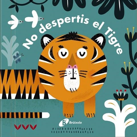 CARONES NO DESPERTIS EL TIGRE! | 9788499067636 | QUARTO CHILDREN'S BOOKS | Llibreria L'Odissea - Libreria Online de Vilafranca del Penedès - Comprar libros