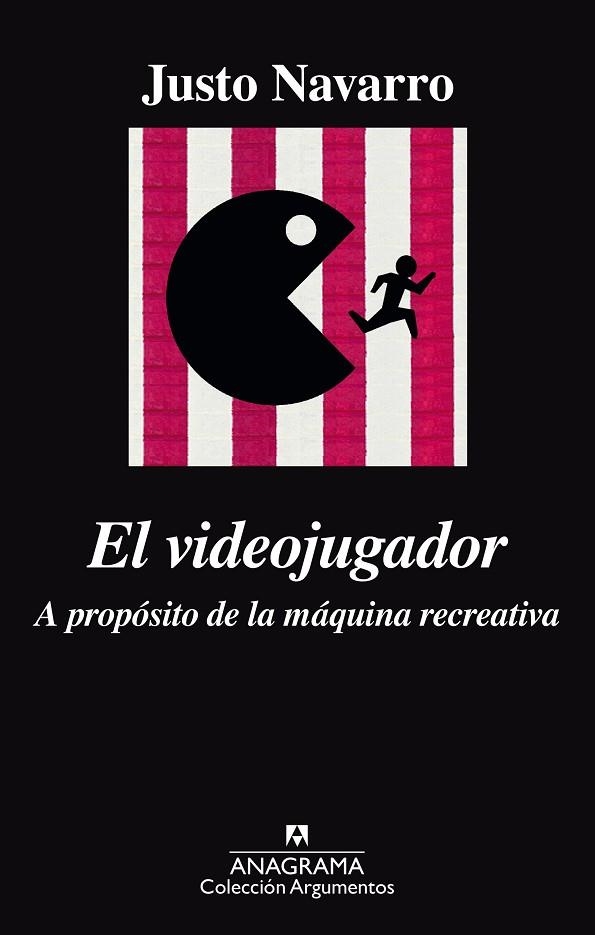 EL VIDEOJUGADOR A PROPÓSITO DE LA MÁQUINA RECREATIVA | 9788433964120 | NAVARRO, JUSTO | Llibreria L'Odissea - Libreria Online de Vilafranca del Penedès - Comprar libros